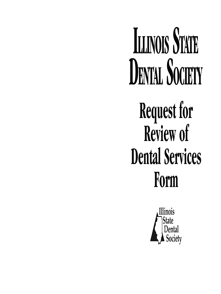 Request for Review of Dental Services Form  Illinois State Dental    Isds