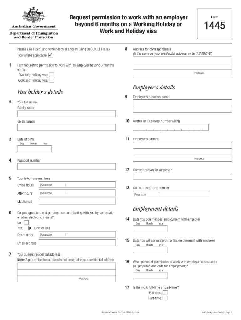 1445 Request Permission to Work with an Employer Beyond 6 Months on a Working Holiday or Work and Holiday Visa  Form