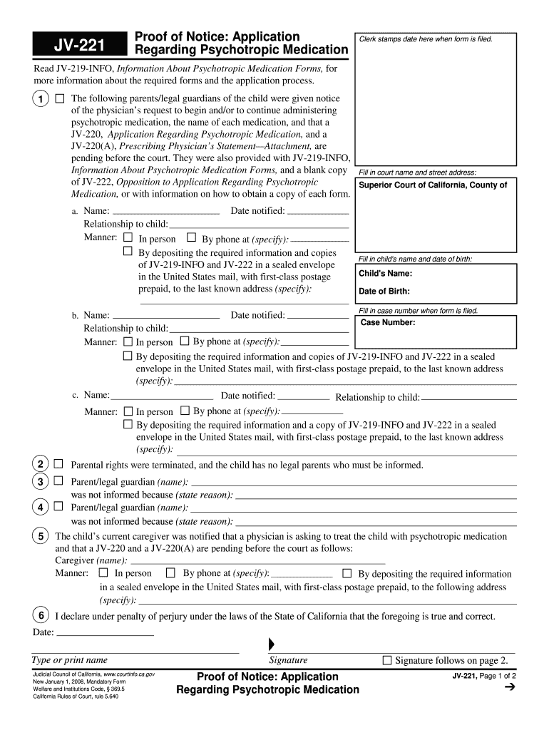  JV 221 Proof of Notice Application Regarding Psychotropic Medication Clerk Stamps Date Here When Form is Filed 2008