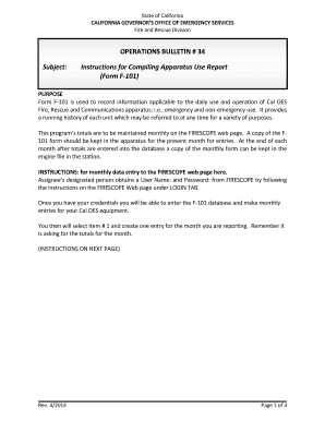 Cal OES Fire and Rescue Division Operations Bulletin 34 Apr2014 Instructions for Compiling Apparatus Use Report Form F 101