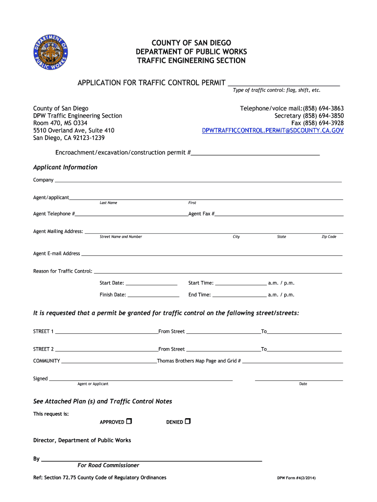 Get and Sign Traffic Control Permit Application  County of San Diego 2014-2022 Form