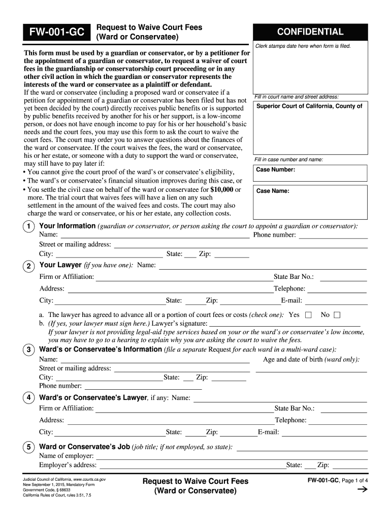  FW 001 GC Request to Waive Court Fees Ward or Conservatee Judicial Council Forms Courts Ca 2015