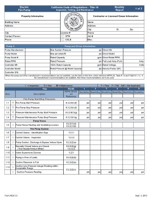 Electric Fire Pump Monthly Report California Code of Regulations Title 19 Inspection, Testing, and Maintenance Property Informat