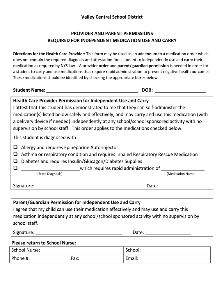 Independent Use and Carry Medication Form Valley Central