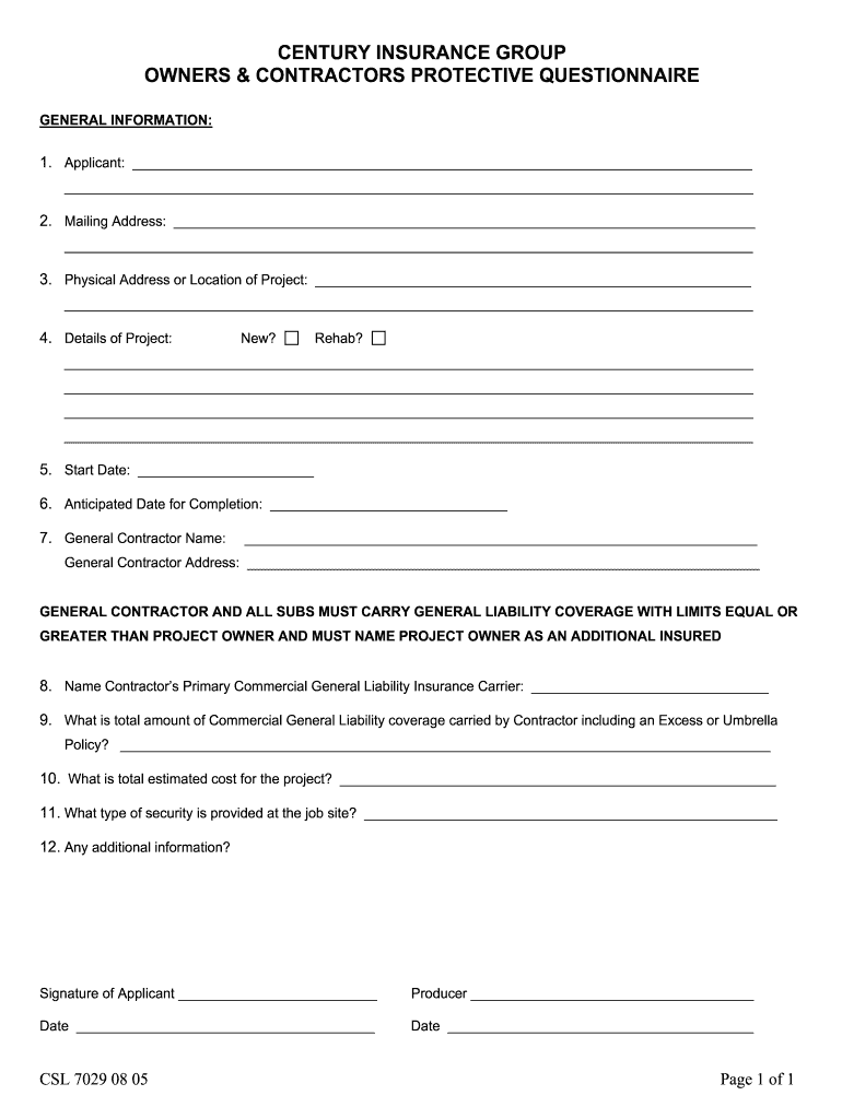 Get and Sign Century Insurance Group Owners & Contractors Protective Questionnaire 2005-2022 Form
