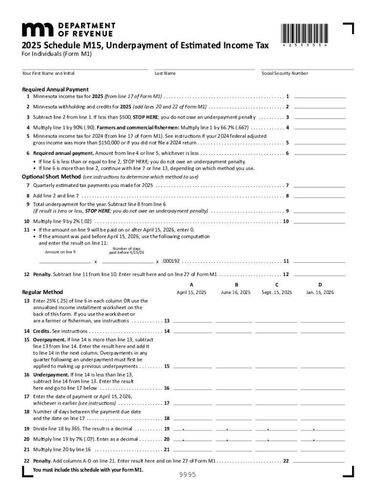  M15, Underpayment of Estimated Income Tax for Individuals M15, Underpayment of Estimated Income Tax for Individuals 2025-2026