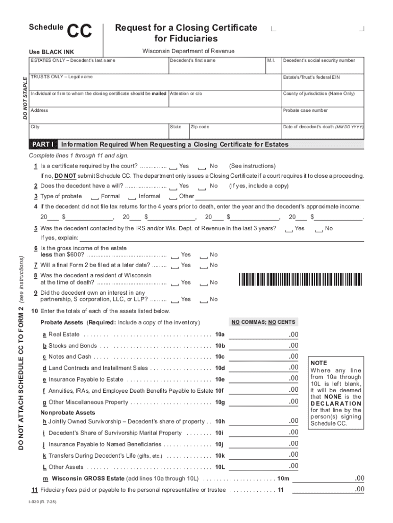 I 030 Wisconsin Schedule CC, Request for a Closing Certificate for Fiduciaries  Form