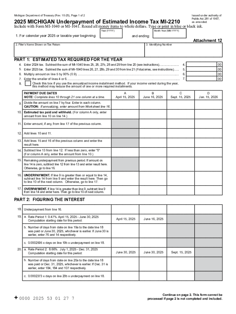MI 2210, Michigan Underpaymetn of Estimated Income Tax MI 2210 MI 2210, Michigan Underpaymetn of Estimated Income Tax MI 2210  Form