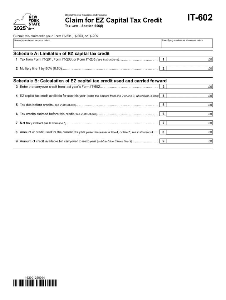 Instructions for Form it 602, Claim for EZ Capital Tax Credit