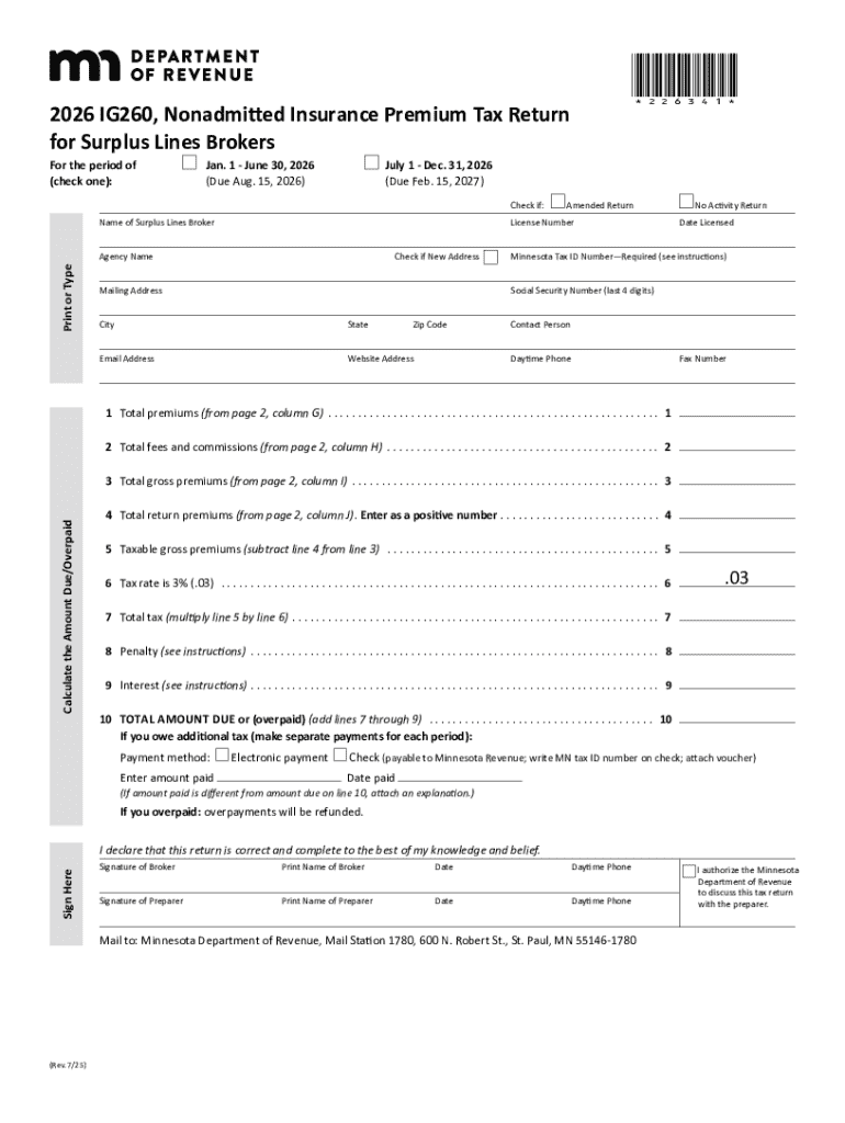 Minnesota Nonadmitted Insurance Premium Tax Return  Form