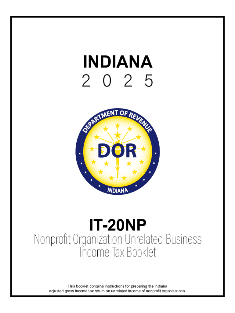 Indiana it 20NP Nonprofit Unrelated Business Income Tax Booklet  Form