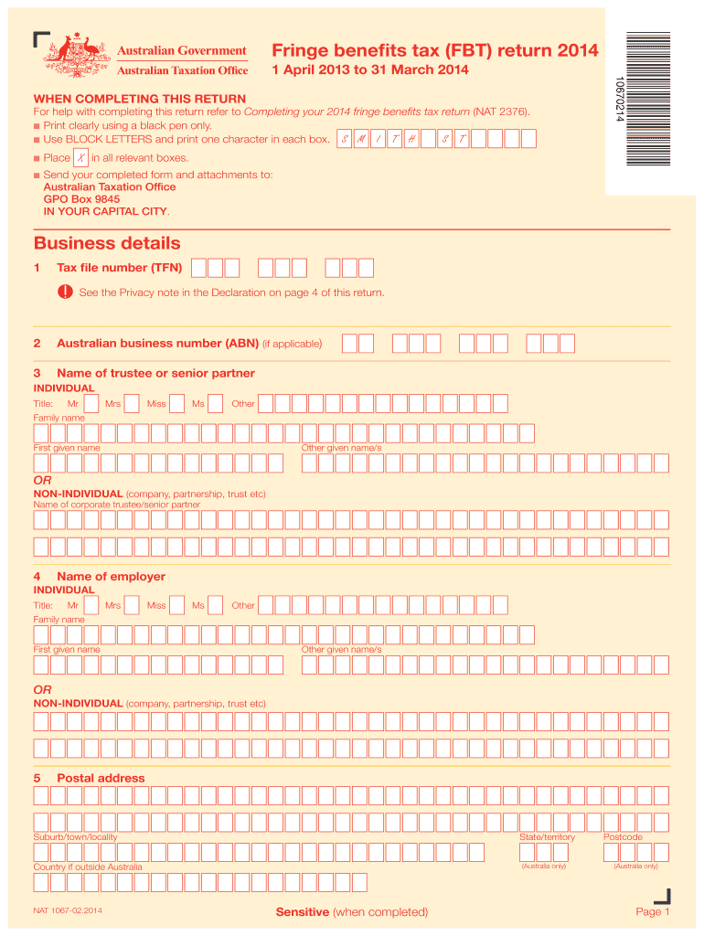  Fringe Benefits Tax FBT Return WHEN COMPLETING THIS RETURN for Help with Completing This Return Refer to Completing Your 2014