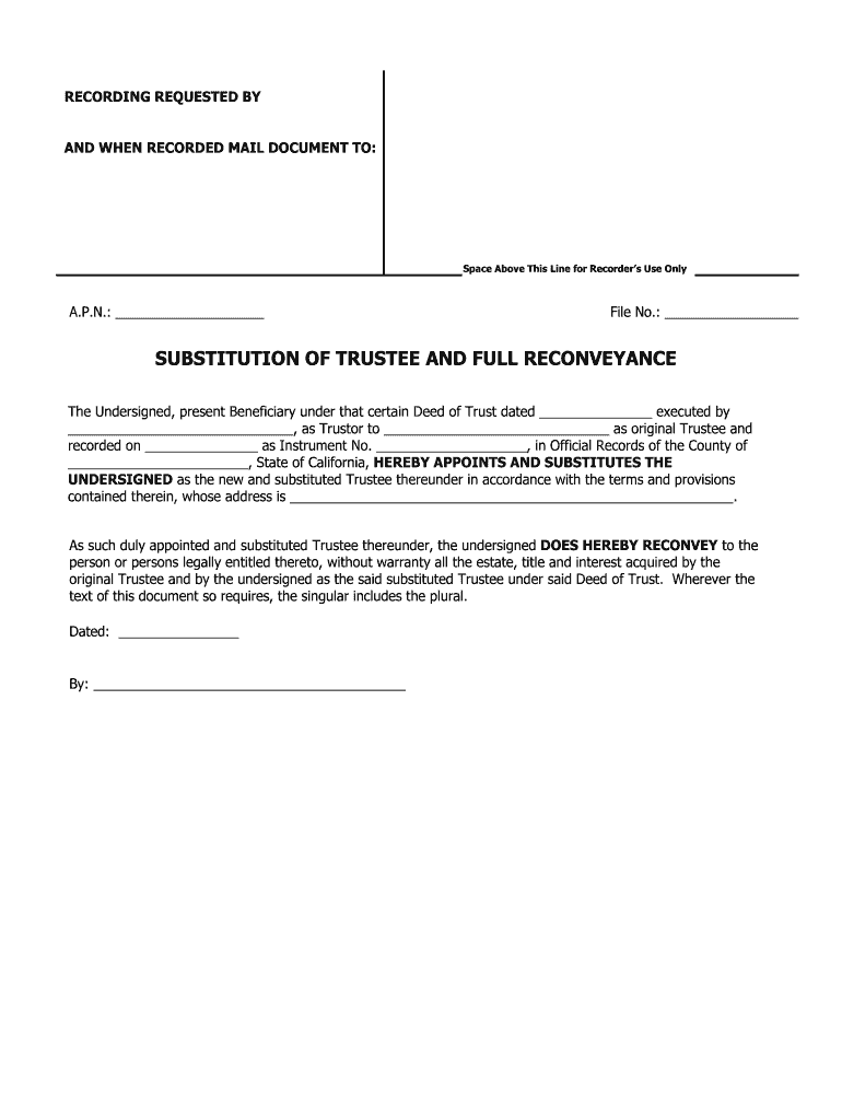 Substitution of Trustee and Full Reconveyance  First American Title  Form
