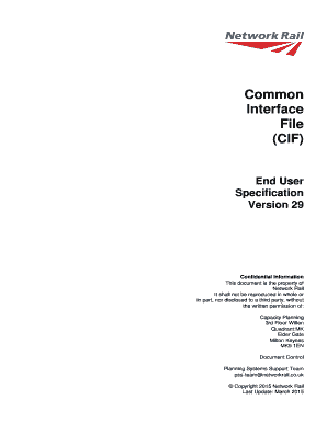 Common Interface File CIF End User Specification Version 29 Confidential Information This Document is the Property of Network Ra