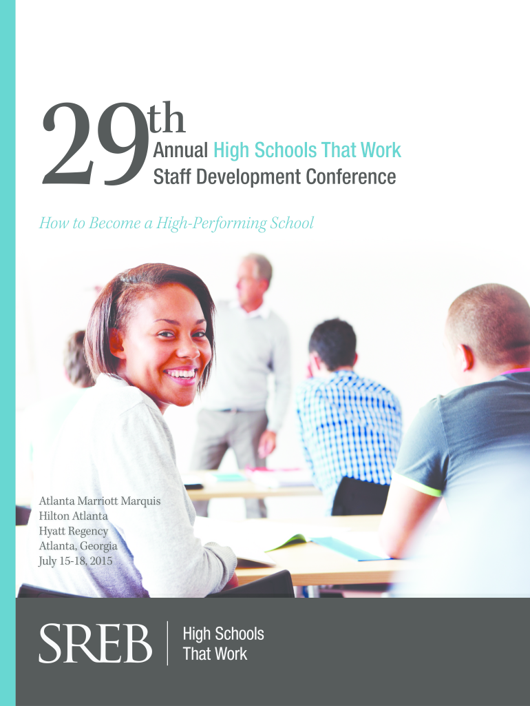 Get and Sign Annual High Schools that Work Staff Development Conference  Publications Sreb 2015-2022 Form