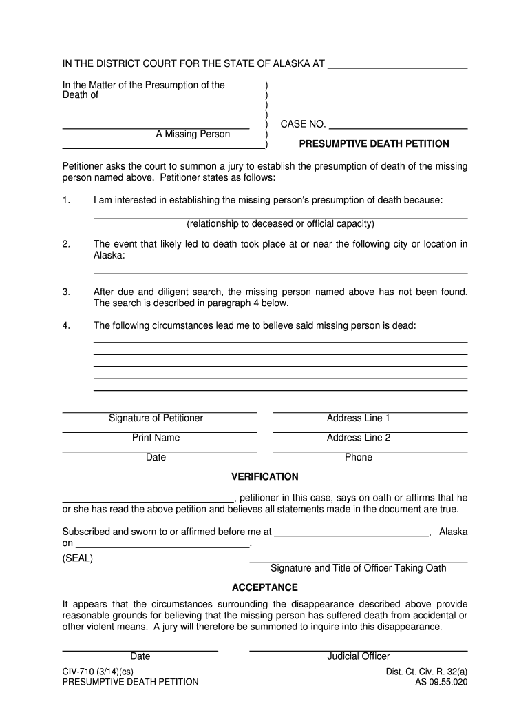 CIV 710 Presumptive Death Petition 314 PDF Fill in  Form