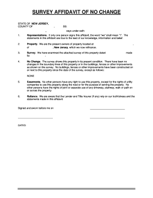 Survey Affidavit of No Change  Form