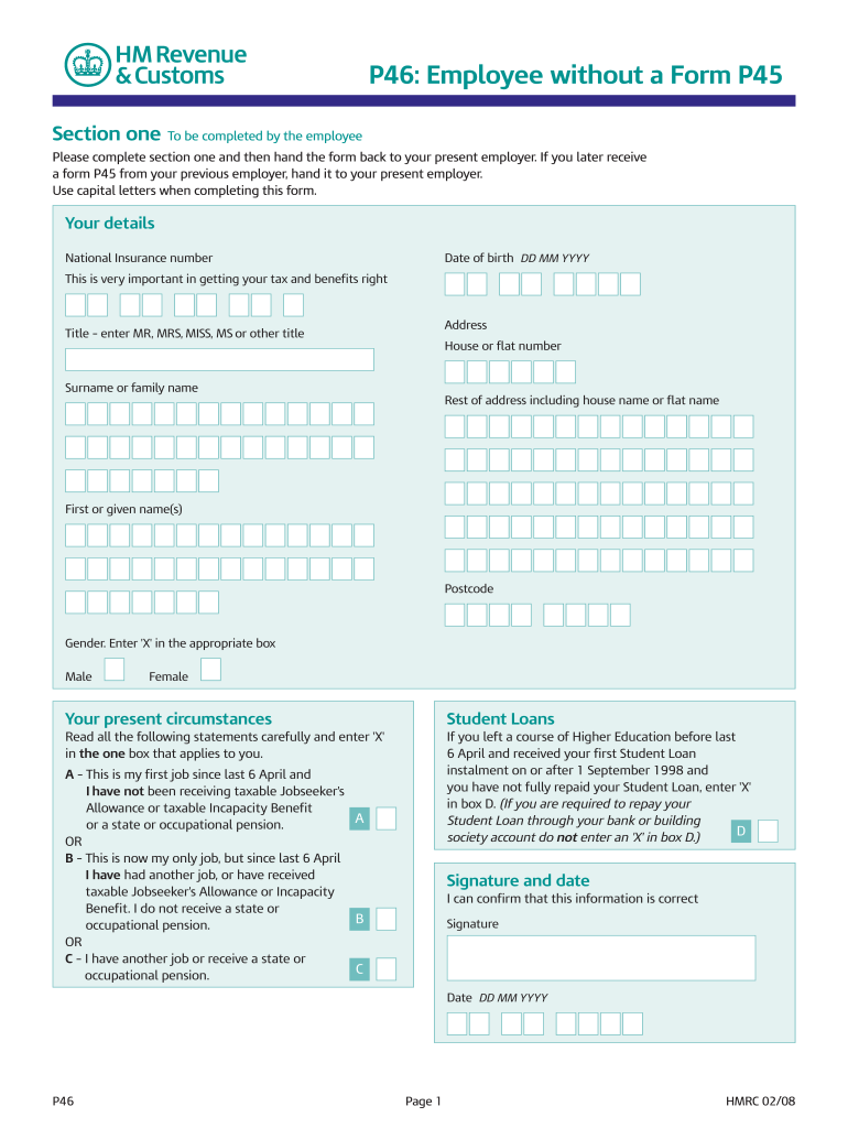  a Form P45 from Your Previous Employer, Hand it to Your Present Employer 2008