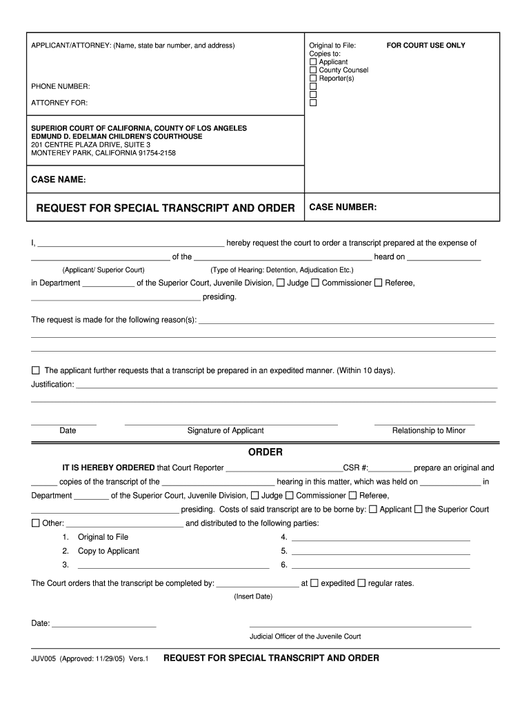  APPLICANTATTORNEY Name, State Bar Number, and Address Original to File Copies to Applicant County Counsel Reporters for 2005