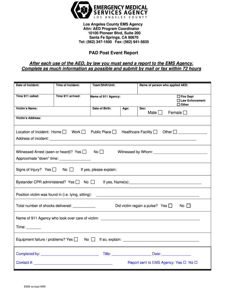 PAD Post Event Report After Each Use of the AED by Law You Must File Lacounty  Form