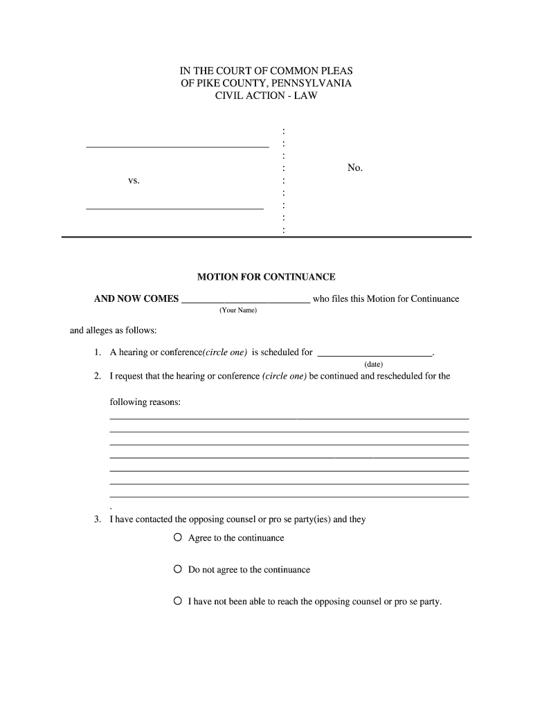 Get and Sign Motion for Continuance Form Pennsylvania 