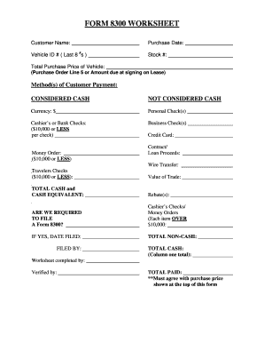 FORM 8300 WORKSHEET