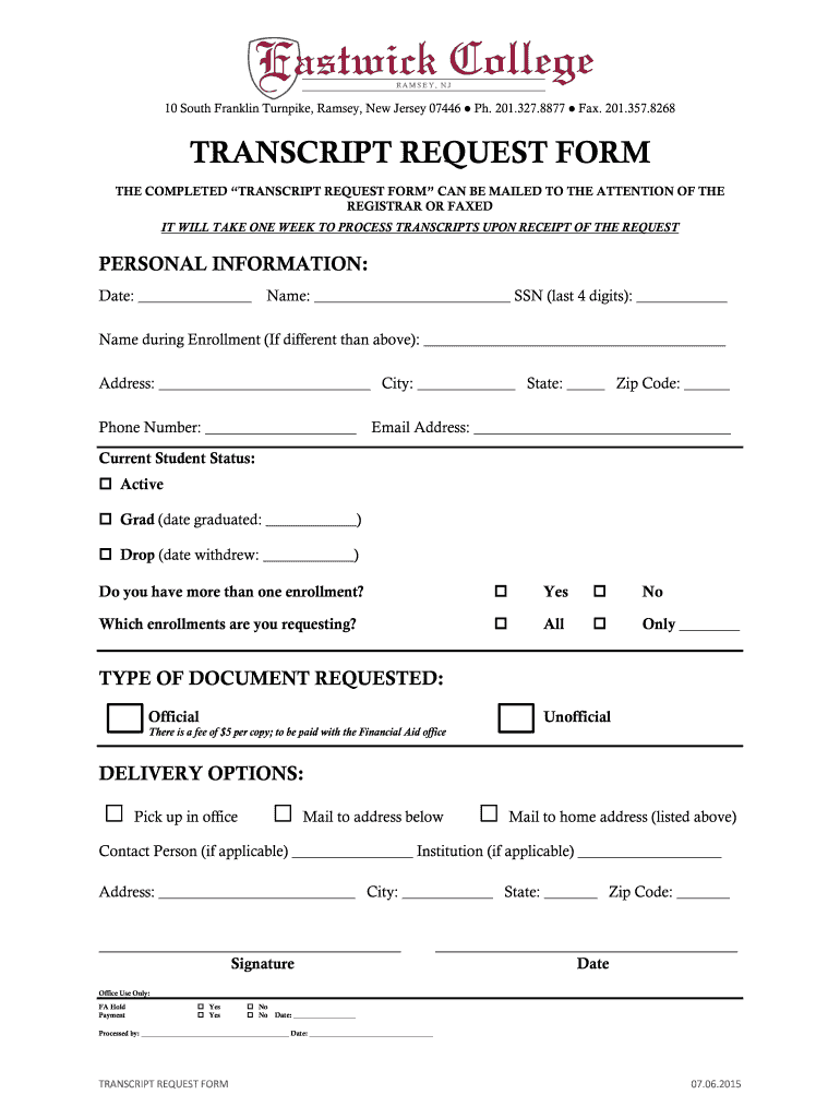 Get and Sign Eastwick College Transcript Request 2015-2022 Form