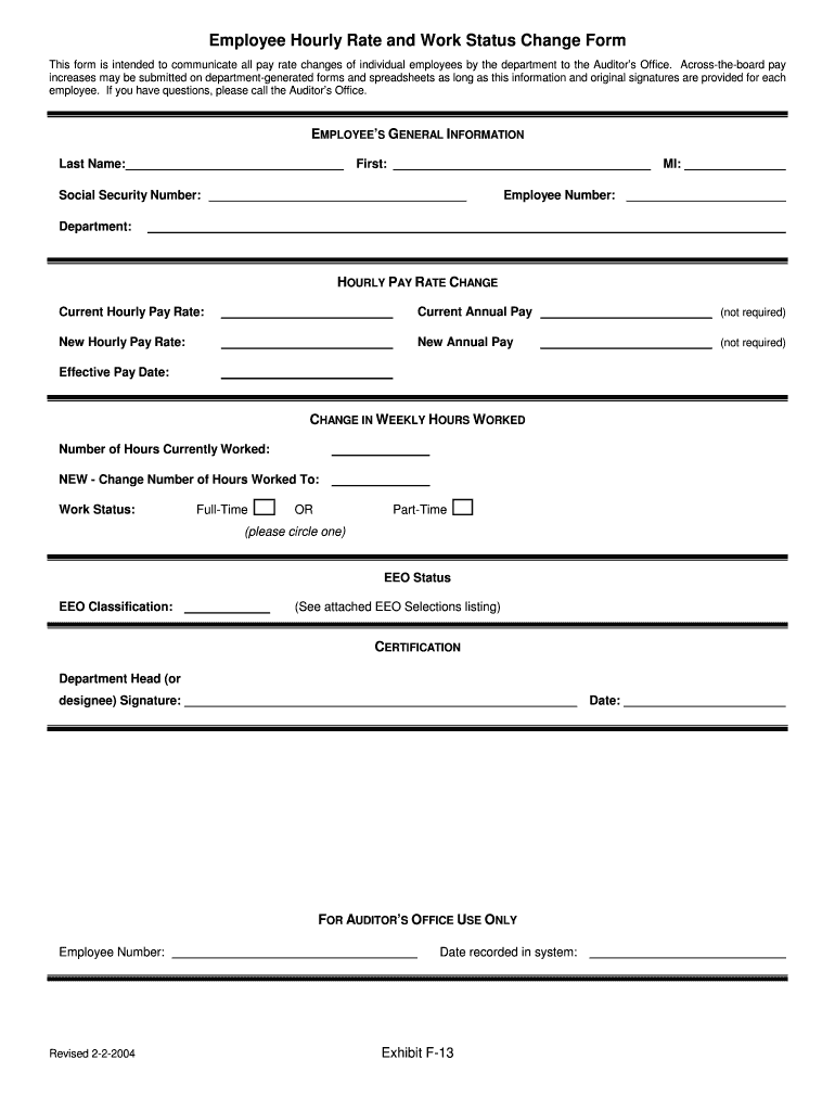 Employee Hourly Rate and Work Status Change Form This Form is Intended to Communicate All Pay Rate Changes of Individual Employe