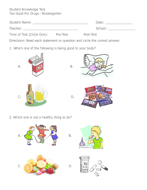 Student Knowledge Test Too Good for Drugs Kindergarten  Form