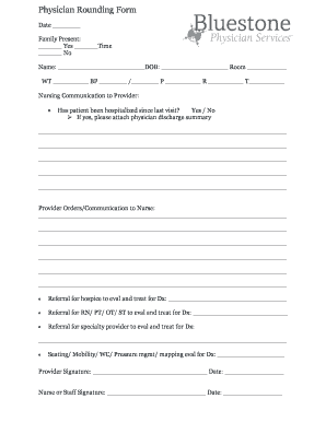 Provider Rounding Form Bluestone Physician Services