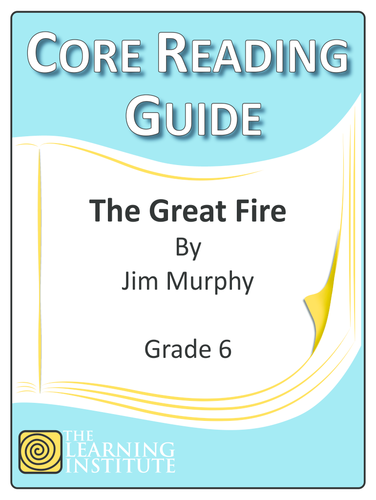 TLIs Core Reading Guide for the Great Fire  the Learning Institute  Form