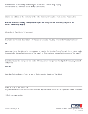 Certification of the Entry of the Object of an Intra Community Supply  Form