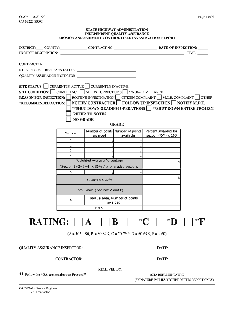  01 Page 1 of 4 STATE HIGHWAY ADMINISTRATION INDEPENDENT QUALITY ASSURANCE EROSION and SEDIMENT CONTROL FIELD INVESTIGATION REPOR 2011-2024